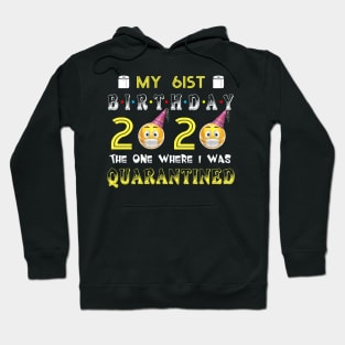 my 61st Birthday 2020 The One Where I Was Quarantined Funny Toilet Paper Hoodie